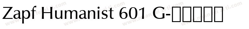 Zapf Humanist 601 G字体转换